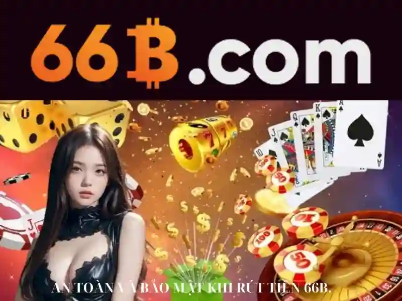 Rủi ro và yếu tố an toàn khi dùng 66B